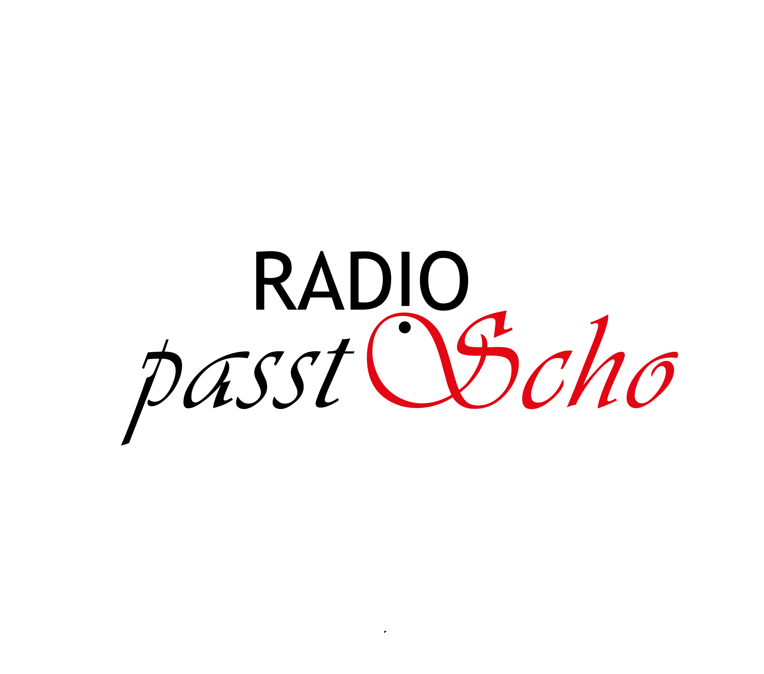 Radio passt Scho
